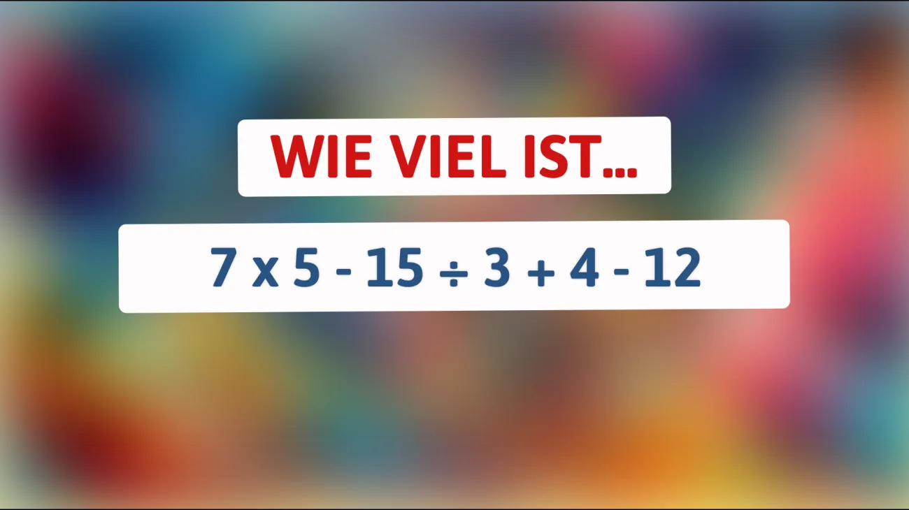 Nur 1% der Menschen kann dieses Mathematik-Rätsel in 10 Sekunden lösen – gehörst du dazu?"