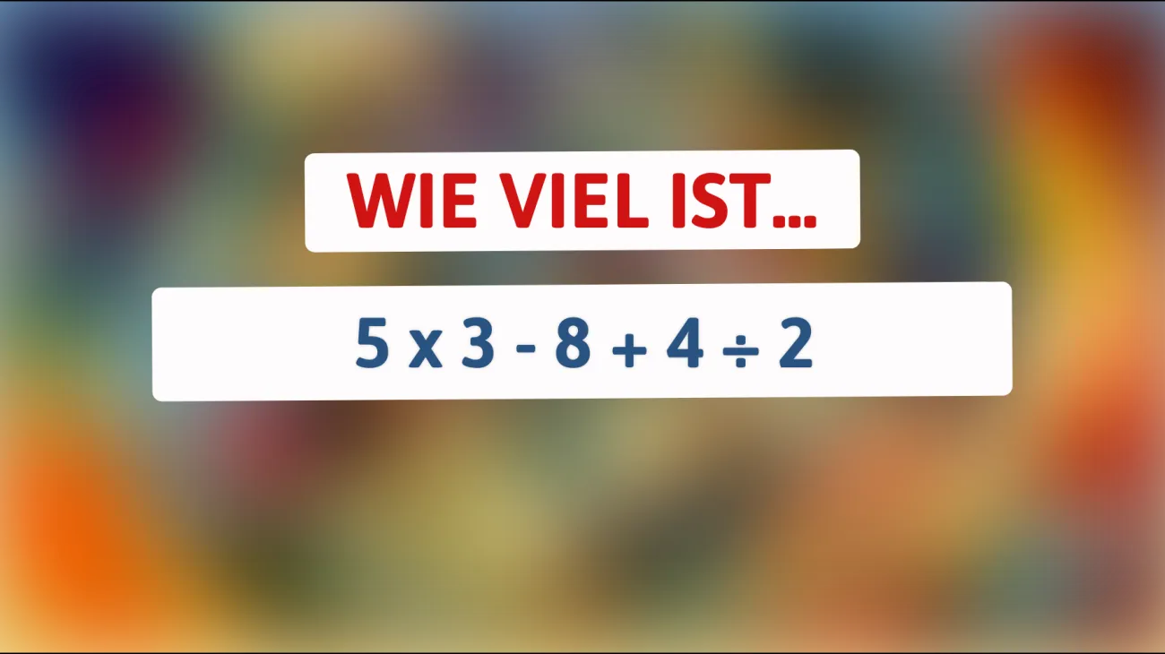 Nur die klügsten Köpfe können diese anspruchsvolle Mathe-Aufgabe lösen: Bist du dabei?"